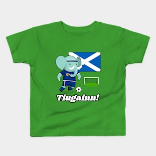 ⚽ Scotland Football, Elephant Scores Goal, Tiugainn! Team Spirit Kids T-Shirt